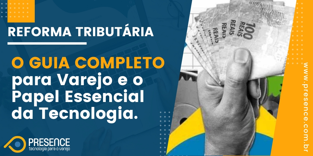 REFORMA TRIBUTARIA COMO FUNCIONA - PRESENCE TECNOLOGIA